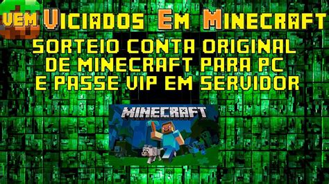 SORTEIO De Conta Minecraft E Passe VIP Servidor