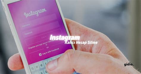 Instagram Kal C Hesap Silme Nas L Yap L R Bizde Kalmas N