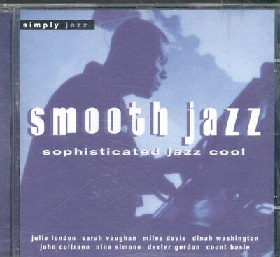 Various Artists Smooth Jazz Sophisticated Jazz Cool Cd Europe Emi