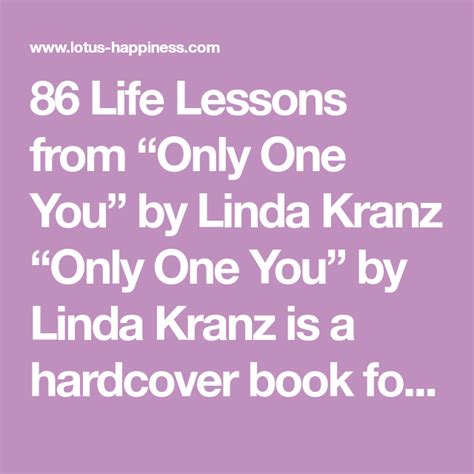 86 Life Lessons From Only One You” By Linda Kranz Lotus Happiness