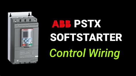 ABB PSTX Softstarter Control Wiring In Detail YouTube