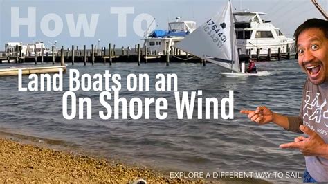 How To Sail Better Land Your Sailboat On A Lee Shore Sunfish Laser