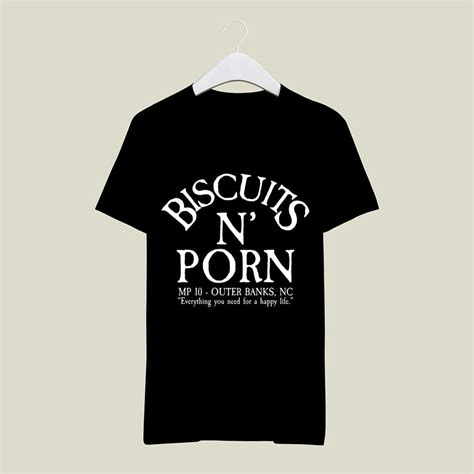 Biscuits N Porn Shirt Lesgusa