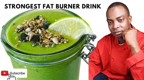 Strongest Fat Burner Drink Lose Kg Every Day Weight Loss Recipe