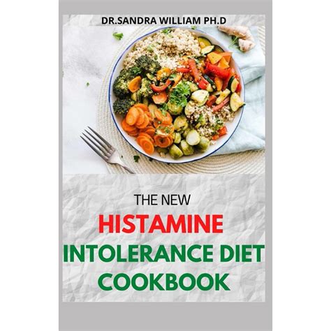 The New Histamine Intolerance Diet Cookbook Paperback