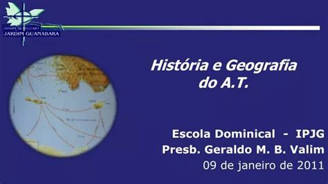 Ppt Hist Ria E Geografia Do A T Powerpoint Presentation Free