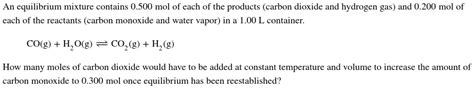 Solved An Equilibrium Mixture Contains Mol Of Each Of The