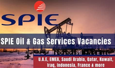 Spie Oil And Gas Jobs KSA UAE Qatar Angola Nigeria Malaysia