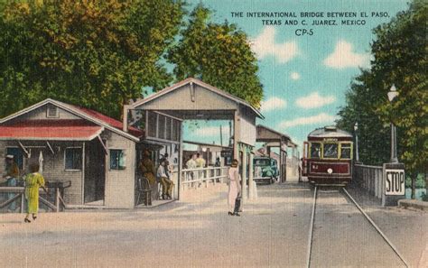 Vintage Postcard Railway and International Border Crossing EL Paso & Juarez MEX | United States ...