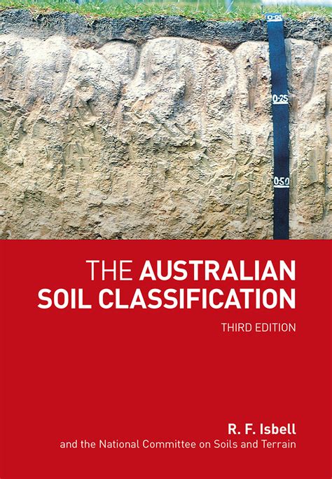 The Australian Soil Classification R Isbell National Committee On