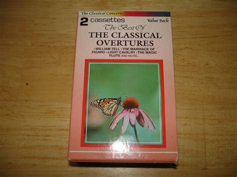 The Best Of Classical Overtures Classical Concerts 2 Cassettes 1990