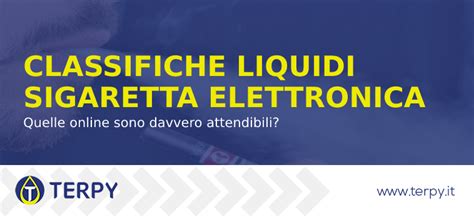 Classifiche Liquidi Sigaretta Elettronica