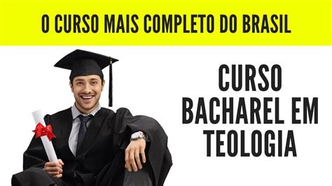 Curso Bacharel Em Teologia Online Livre O Mais Completo Do Brasil