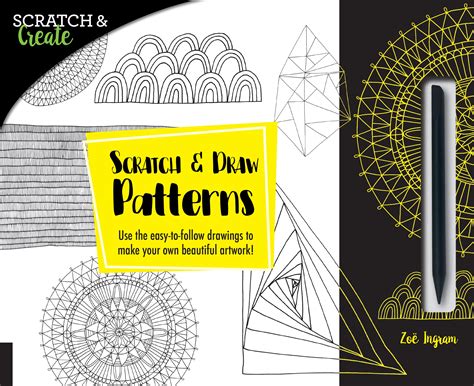 Scratch & Create: Scratch and Draw Patterns : Use the easy-to-follow ...