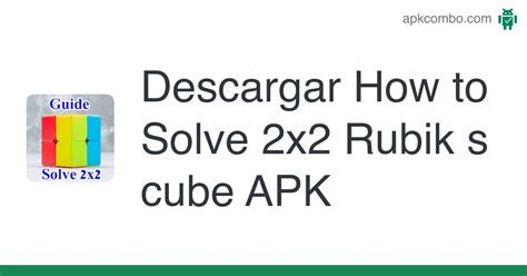 How To Solve 2x2 Rubik S Cube Apk Android App Descarga Gratis