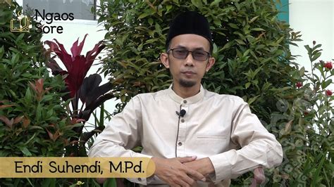 BERKAH RAMADHAN NGAOS SORE 8 BERSAMA AJENGAN ENDI SUHENDI YouTube