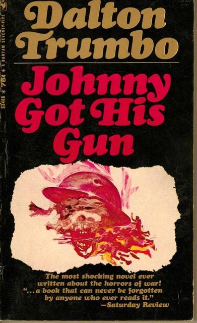 Johnny Got His Gun Quotes. QuotesGram