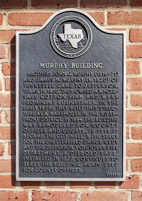 Texas Historical Commission Marker For The Murphy Building In Jefferson