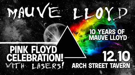 Mauve Lloyd Year Pink Floyd Celebration With Lasers Arch Street