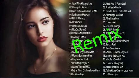 New Hindi Remix Mashup Songs 2019 Nonstop Dj Party Mix Latest