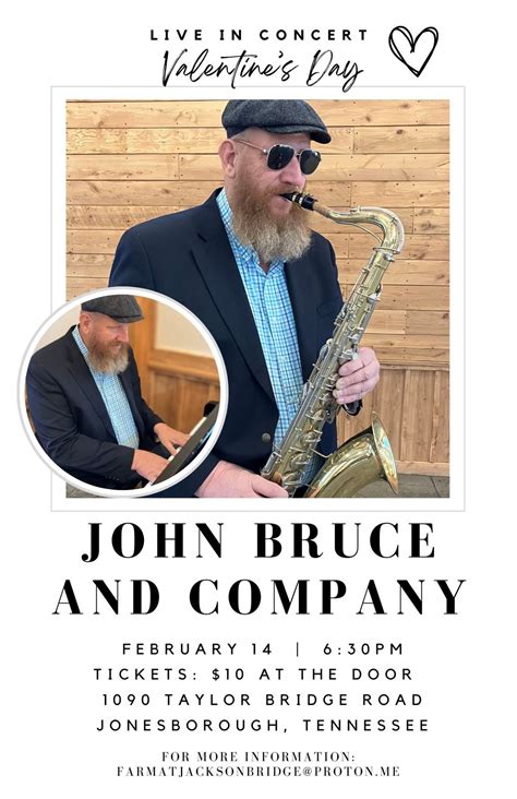 JOHN BRUCE AND COMPANY - LIVE IN CONCERT, 1090 Taylor Bridge Rd