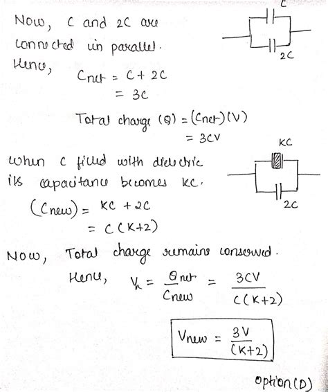 Two Parallel Plate Capacitors Of Capacitances C And 2C Are Connected In