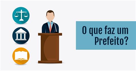 O Que Um Prefeito Pode Fazer Para Melhorar A Cidade
