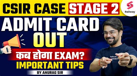 Csir Case Stage Admit Card Out Csir Case Stage Admit Card