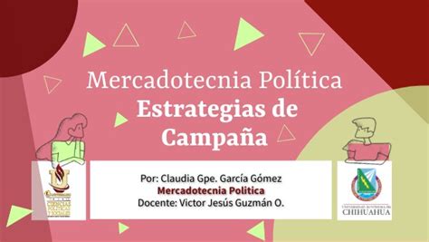 Mercadotecnia Política Estrategias de Campaña