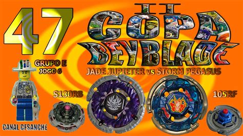 II Copa Beyblade 47 Jade Jupiter S130RB Vs Storm Pegasus 105RF