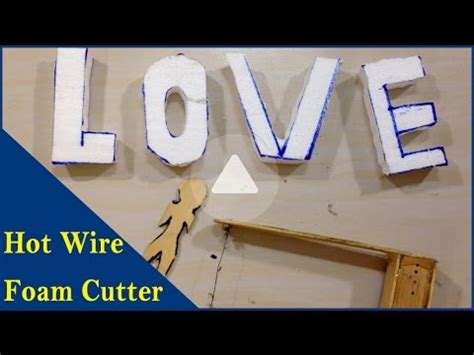 How To Make Hot Wire Foam Cutter Homemade Easy YouTube