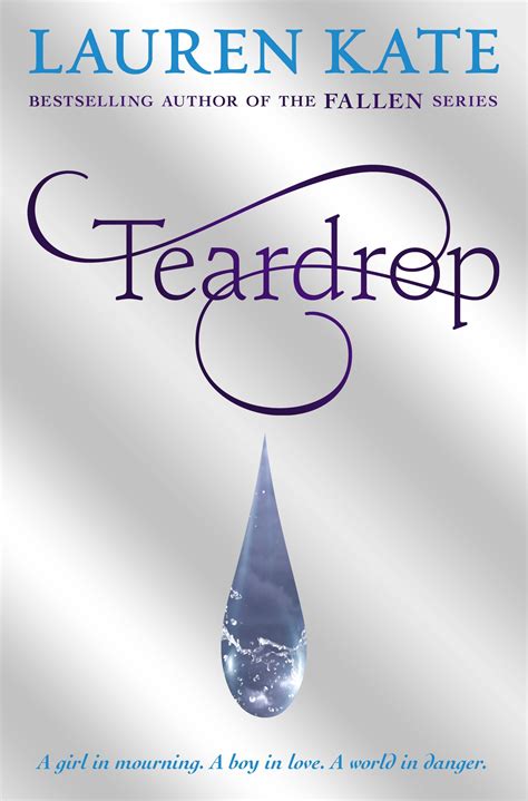 Teardrop by Lauren Kate - Penguin Books Australia