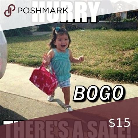 BOGO SALE…