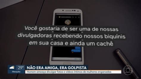 Homem Suspeito De Dar Golpe Em Mulheres E Amea Ar Expor Fotos Ntimas