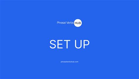 set  phrasal verb meaning examples