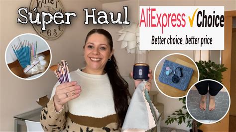 Súper Haul AliExpress Choice Precios Increíbles YouTube