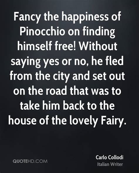 Pinocchio Quotes Life. QuotesGram