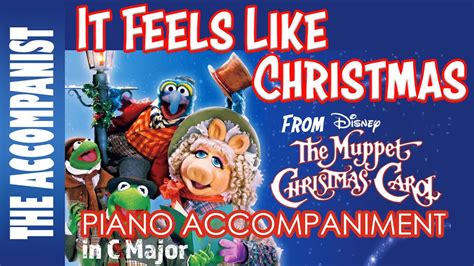 IT FEELS LIKE CHRISTMAS From THE MUPPET CHRISTMAS CAROL Piano