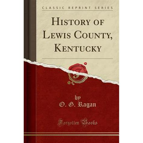 History of Lewis County, Kentucky (Classic Reprint) - Walmart.com ...