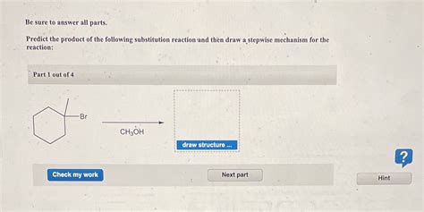 Solved Predict The Product Of The Following Substitution Reaction And