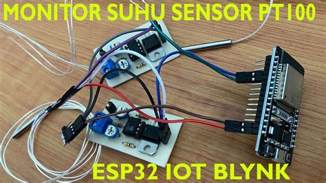 Monitor Suhu Sensor PT100 Via ESP32 BLYNK YouTube