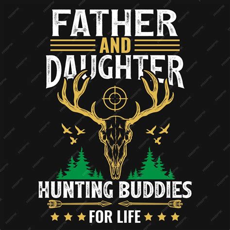 Premium Vector Father And Daughter Hunting Buddies For Life Hunting