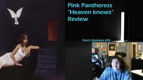 Pink Pantheress Heaven Knows Review Finn S Opinions Youtube