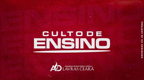 CULTO DE ENSINO AD LAVRAS 14 06 2024 YouTube