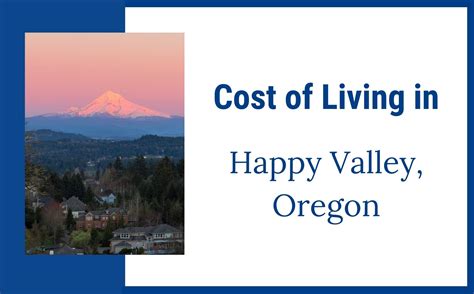 Happy Valley Oregon Cost Of Living - Living In Portland Oregon