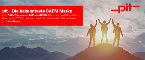 Pit Bekannteste Cafm Marke Im D A Ch Raum Pit