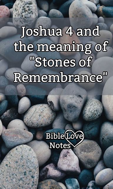 Bible Love Notes Stones Of Remembrance