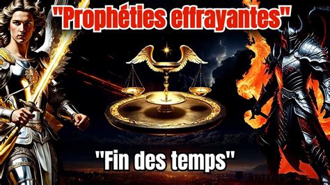 Les prophéties les plus effrayantes de la Bible préparez vous pour la