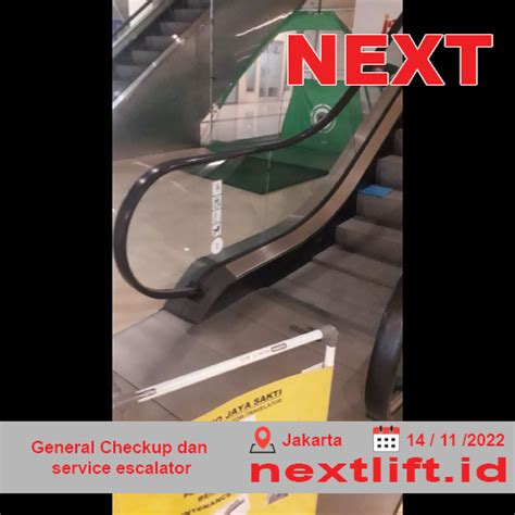 General Checkup Dan Service Rutin Escalator Gedung Di Jakarta PT NEXT