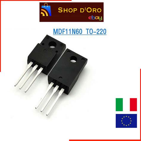 5 pezzi MDF11N60 - MDF 11N60 TRANSISTOR 11N60 | eBay